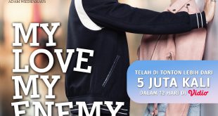 Benci Tapi Cinta, Dikemas Dalam Sinetron Terbaru SCTV "My Love My Enemy" 19