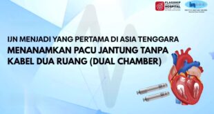 Perdana di Asia Tenggara, IJN Sukses Tanamkan Sistem Pacu Jantung Tanpa Kabel Dual Chamber 4
